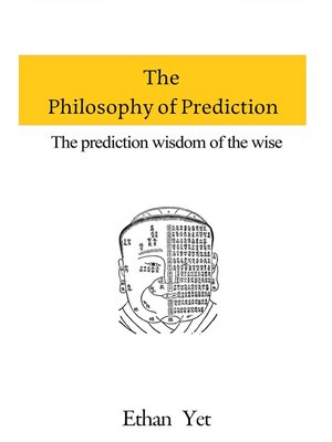 cover image of The Philosophy of Prediction